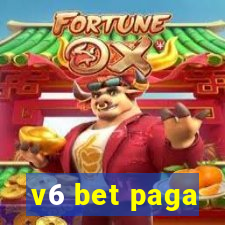 v6 bet paga